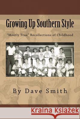 Growing Up Southern Style: 