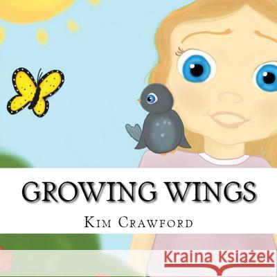 Growing Wings Kim Crawford 9781643731742 Lighthouse Publishing - książka