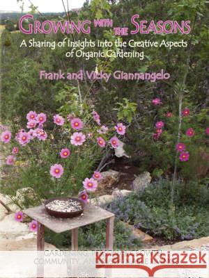 Growing with the Seasons Frank Giannangelo Vicky Giannangelo 9780865346260 Sunstone Press - książka