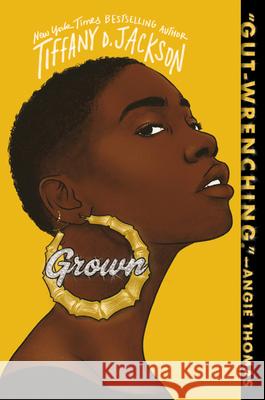 Grown Tiffany D. Jackson 9780062840363 Katherine Tegen Books - książka