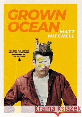 Grown Ocean Matt Mitchell 9781736947784 Word West LLC - książka