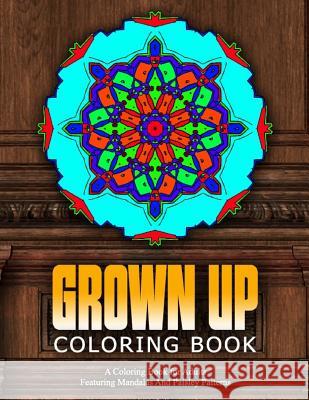 GROWN UP COLORING BOOK - Vol.18: relaxation coloring books for adults Charm, Jangle 9781519568236 Createspace Independent Publishing Platform - książka