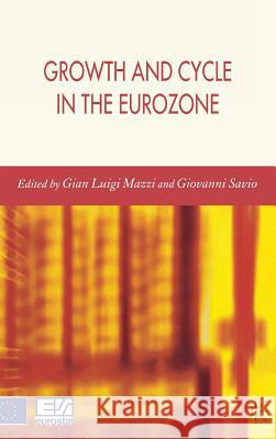 Growth and Cycle in the Eurozone  9780230007901 PALGRAVE MACMILLAN - książka