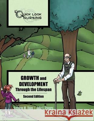 Growth and Development Through Lifespan Thies Kathleen 9781284048629 Jones & Bartlett Publishers - książka