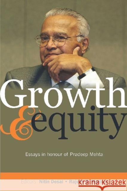 Growth and Equity : Essays in Honour of Pradeep Mehta Nitin Desai Rajeev D. Mathur 9789332700123 Academic Foundation - książka