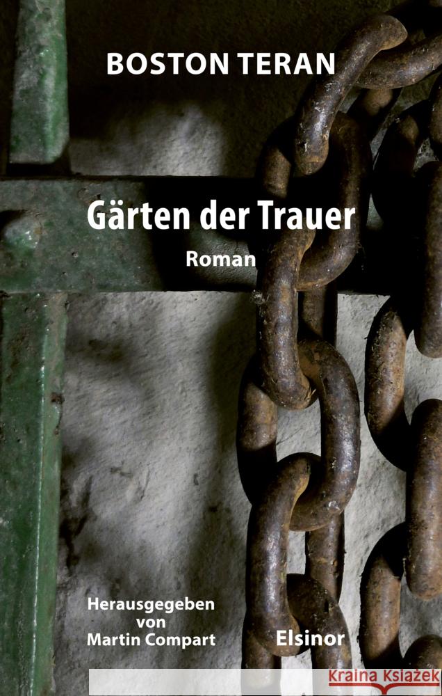 Gärten der Trauer Teran, Boston 9783942788786 Elsinor Verlag - książka