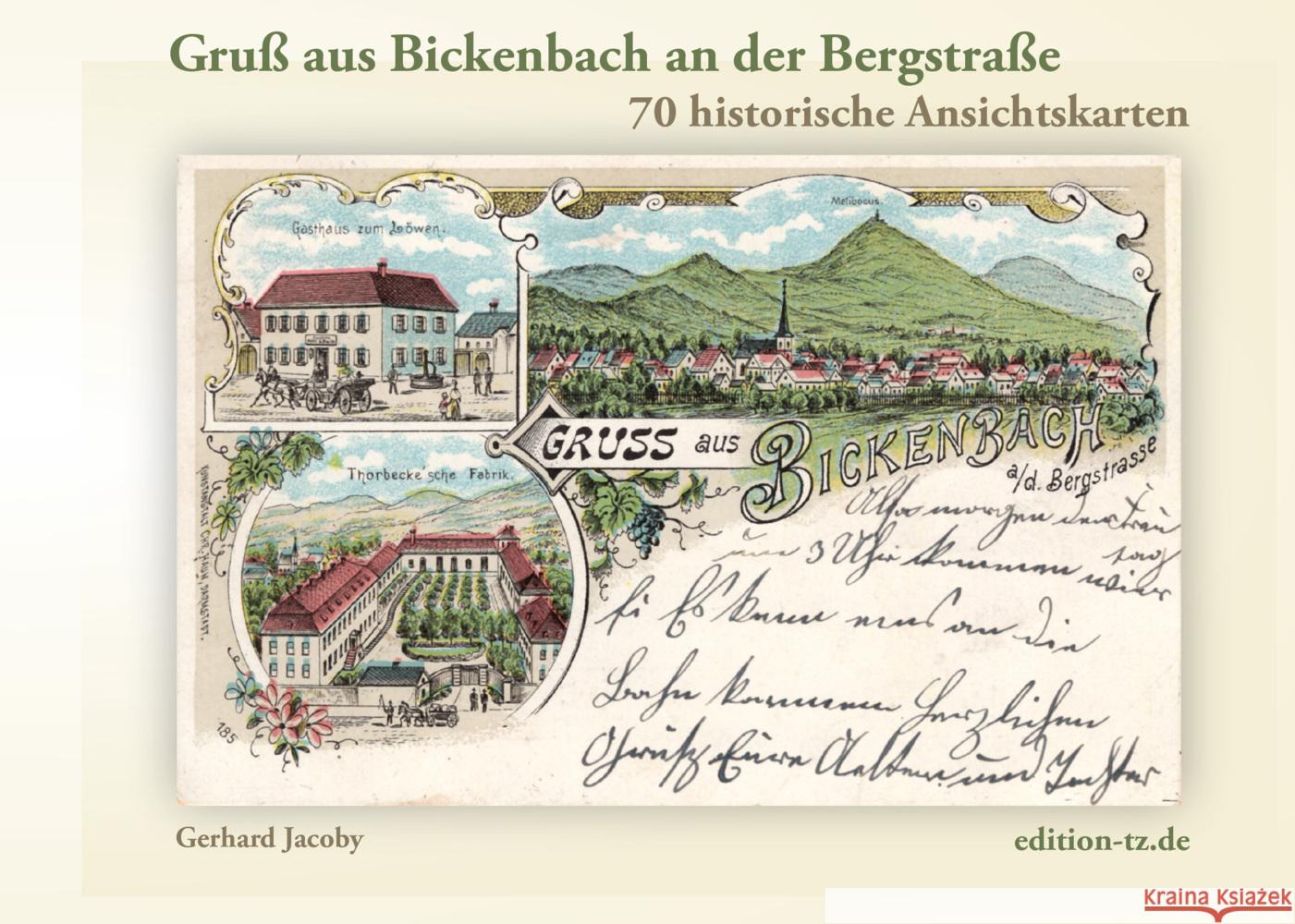 Gruß aus Bickenbach an der Bergstraße Jacoby, Gerhard 9783960310082 TZ-Verlag & Print - książka