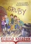 Gruby Minkowski Aleksander 9788375686869 Siedmioróg