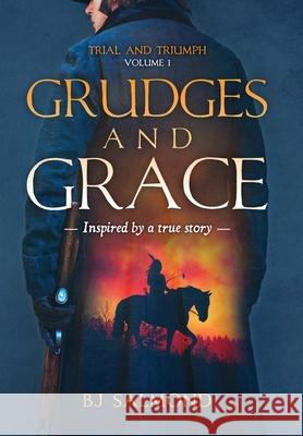 Grudges and Grace Bj Salmond 9781736605370 Bradley L Salmond Jr - książka