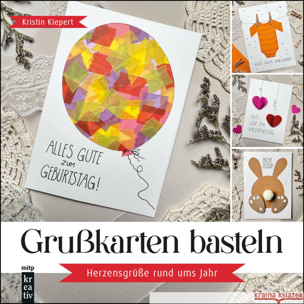Grußkarten basteln Kiepert, Kristin 9783747510773 MITP - książka