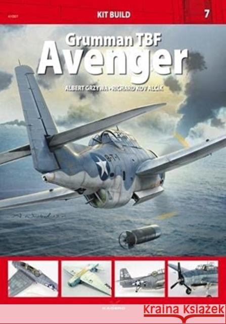 Grumman Tbf Avenger Albert Grzywa Richard Kovalcik 9788366673496 Kagero - książka