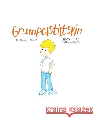 Grumpelstiltskin Donna J. Connet Nathaniel Platts 9781499648133 Createspace - książka