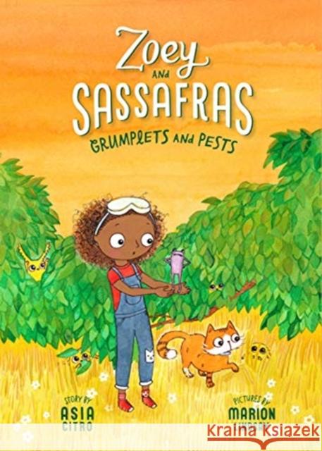 Grumplets and Pests: Zoey and Sassafras #7 Asia, MEd Citro 9781943147670 The Innovation Press - książka