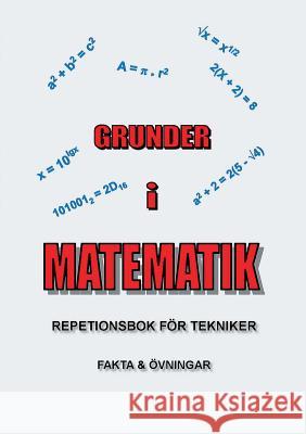 Grunder i Matematik: Repetionsbok för tekniker Hallerbo, Lennart 9789174632330 Books on Demand - książka