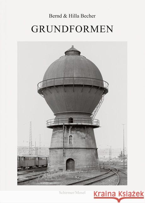 Grundformen Becher, Bernd; Becher, Hilla 9783829608862 Schirmer/Mosel - książka