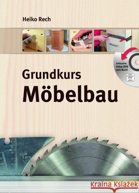 Grundkurs Möbelbau, m. DVD Rech, Heiko 9783866307261 Vincentz Network - książka