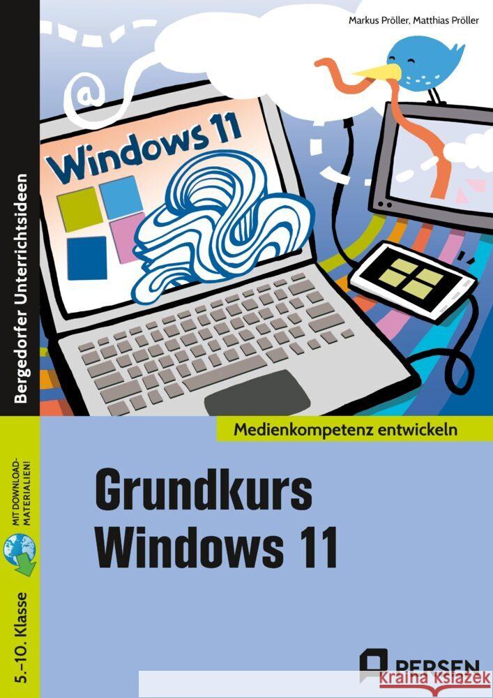 Grundkurs Windows 11 Pröller, Matthias, Pröller, Markus 9783403209652 Persen Verlag in der AAP Lehrerwelt - książka