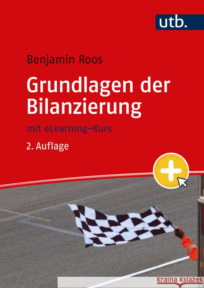 Grundlagen der Bilanzierung Roos, Benjamin 9783825260781 UVK - książka