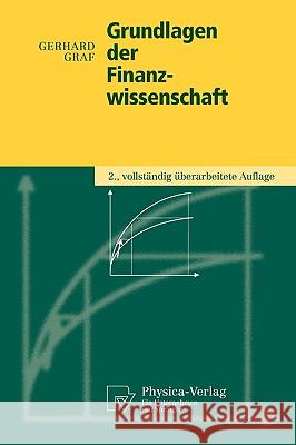 Grundlagen Der Finanzwissenschaft Gerhard Graf 9783790815658 Physica-Verlag Heidelberg - książka