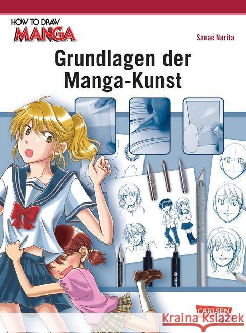 Grundlagen der Manga-Kunst Narita, Sanae 9783551752550 Carlsen - książka