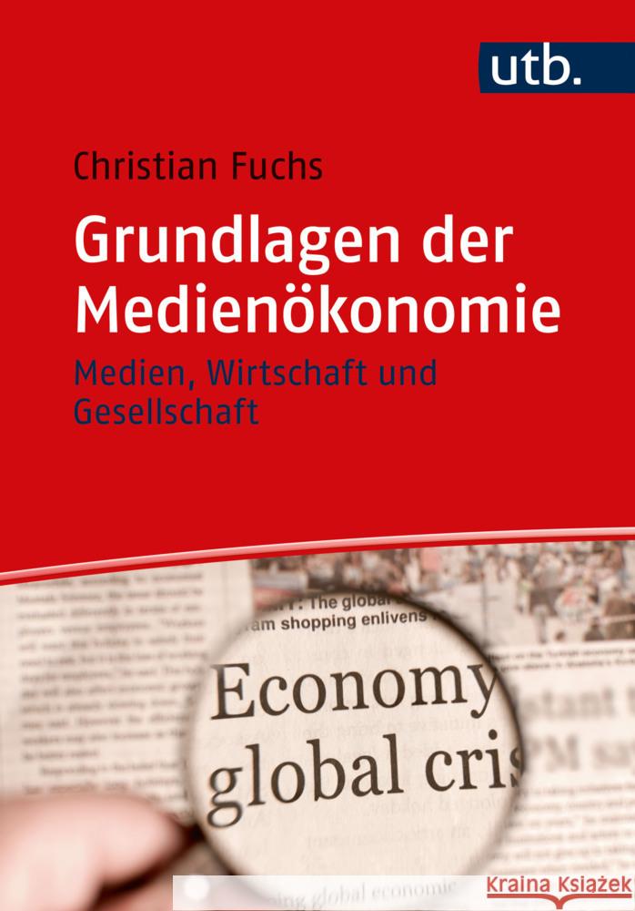 Grundlagen der Medienökonomie Fuchs, Christian 9783825260774 UVK - książka