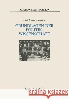 Grundlagen Der Politikwissenschaft: Ein Wegweiser Von Alemann, Ulrich 9783810011923 Springer - książka