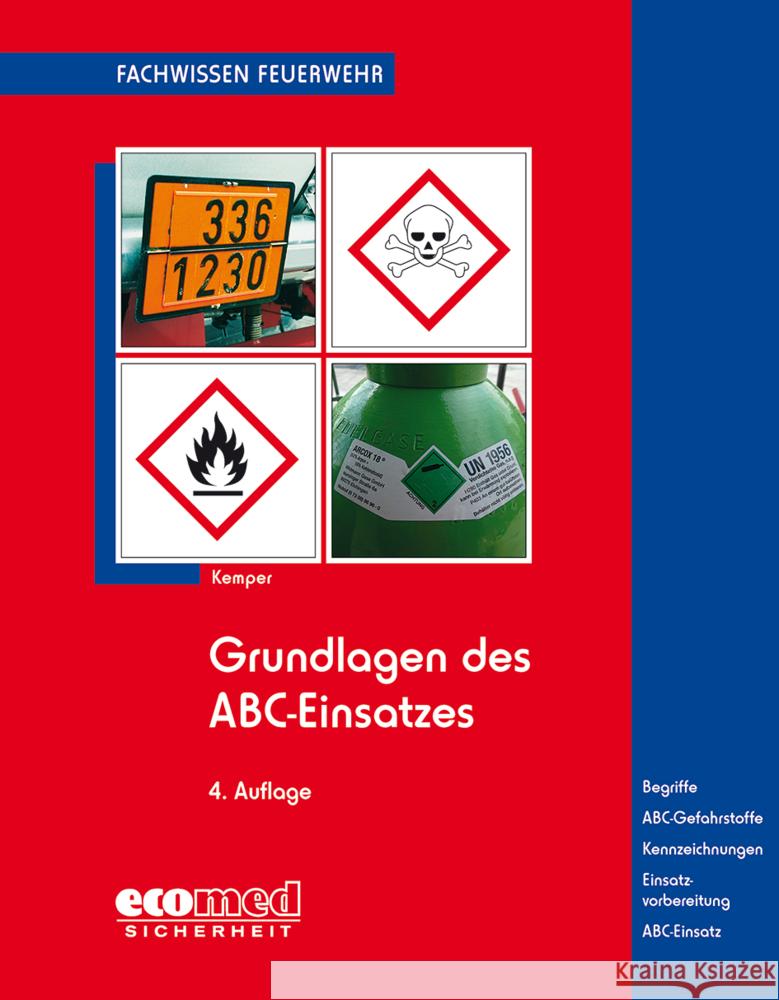 Grundlagen des ABC-Einsatzes Kemper, Hans 9783609683997 ecomed Sicherheit - książka