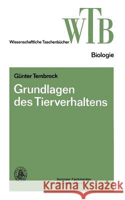 Grundlagen Des Tierverhaltens Gunter Tembrock 9783528068257 Vieweg+teubner Verlag - książka