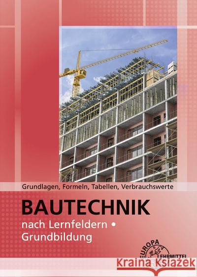 Grundlagen, Formeln, Tabellen, Verbrauchswerte Nestle, Hans, Traub, Martin, Kuhn, Volker 9783758545375 Europa-Lehrmittel - książka