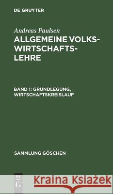 Grundlegung, Wirtschaftskreislauf Andreas Paulsen 9783111239712 De Gruyter - książka