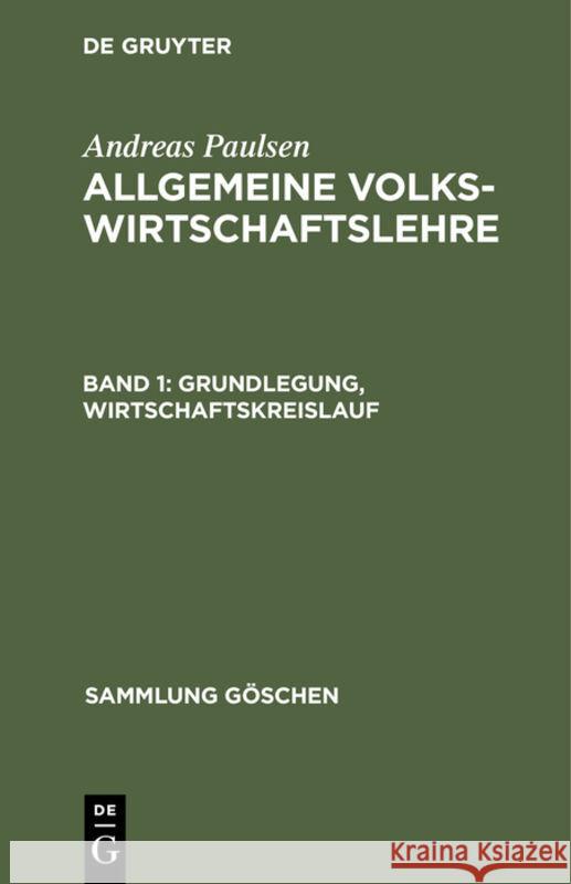 Grundlegung, Wirtschaftskreislauf Paulsen, Andreas 9783112310427 de Gruyter - książka