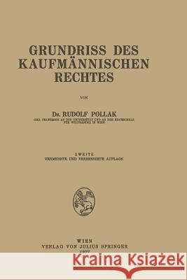 Grundriss Des Kaufmännischen Rechtes Pollak, Rudolf 9783642940804 Springer - książka