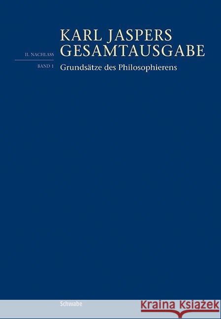 Grundsatze Des Philosophierens Jaspers, Karl 9783796539244 Schwabe Verlagsgruppe - książka