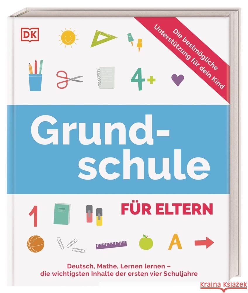 Grundschule für Eltern Essigkrug, Ursula, Schieckel, Anne 9783831052011 Dorling Kindersley Verlag - książka