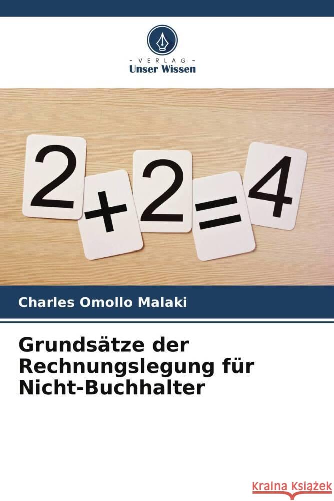 Grunds?tze der Rechnungslegung f?r Nicht-Buchhalter Charles Omollo Malaki 9786207261024 Verlag Unser Wissen - książka