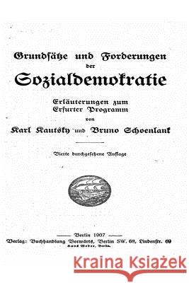 Grundsätze und Forderungen der Sozialdemokratie, Erläuterungen Zum Erfurter Programm Kautsky, Karl 9781534784406 Createspace Independent Publishing Platform - książka