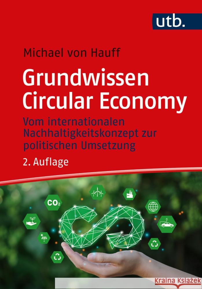 Grundwissen Circular Economy Hauff, Michael von 9783825262556 UVK - książka