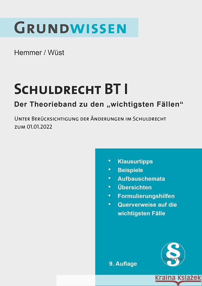 Grundwissen Schuldrecht BT I Hemmer, Karl-Edmund, Wüst, Achim, d'Alquen, Clemens 9783968380964 hemmer/wüst - książka