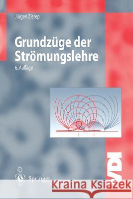 Grundzüge Der Strömungslehre Zierep, Jürgen 9783540616153 Springer - książka