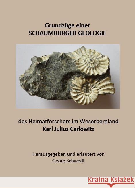 Grundzüge einer SCHAUMBURGER GEOLOGIE Schwedt, Georg 9783949979545 Kid Verlag - książka