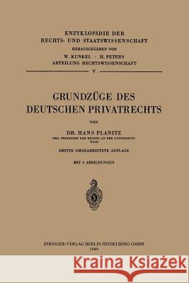 Grundzüge Des Deutschen Privatrechts Planitz, Hans 9783540013754 Springer - książka