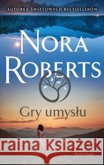 Gry umysłu Nora Roberts 9788368419139 Świat Książki - książka