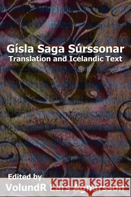 Gísla saga Súrssonar: Translation and Icelandic Text Dasent, George W. 9781481803069 Createspace - książka