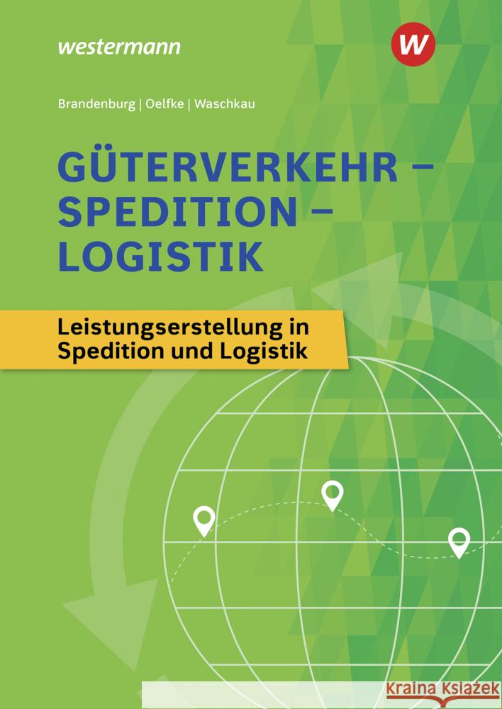 Güterverkehr - Spedition - Logistik Gutermuth, Jens, Brandenburg, Hans, Oelfke, Dorit 9783427317449 Bildungsverlag EINS - książka