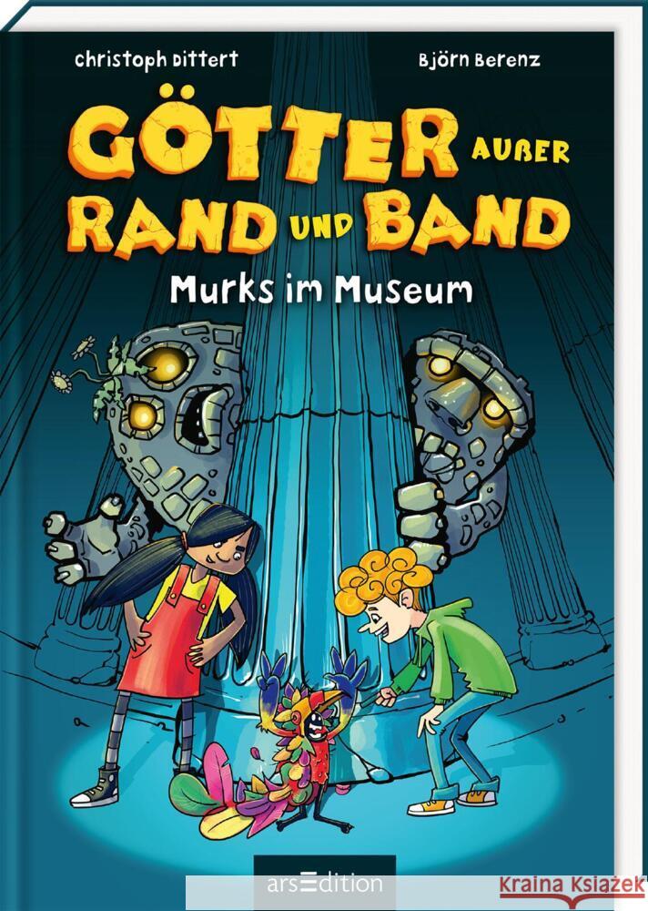 Götter außer Rand und Band - Murks im Museum Dittert, Christoph, Berenz, Björn 9783845857978 ars edition - książka