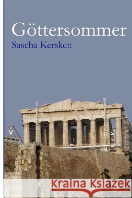 Göttersommer Kersken, Sascha 9781537219646 Createspace Independent Publishing Platform - książka