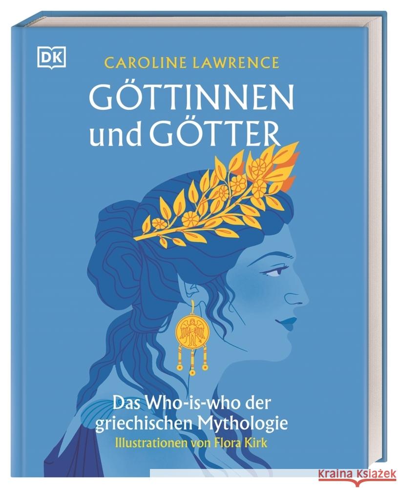 Göttinnen und Götter Lawrence, Caroline 9783831051823 Dorling Kindersley Verlag - książka