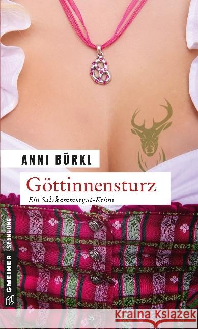 Göttinnensturz : Ein Salzkammergut-Krimi. Berenike Roithers vierter Fall Bürkl, Anni 9783839214190 Gmeiner - książka