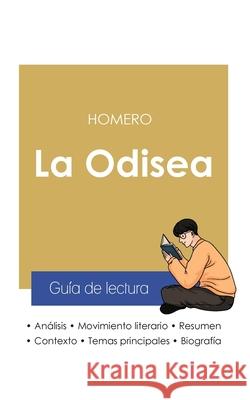 Guía de lectura La Odisea de Homero (análisis literario de referencia y resumen completo) Homero 9782759309078 Paideia Educacion - książka
