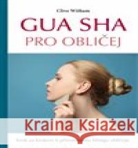 Gua sha pro obličej Clive Witham 9788088395218 Poznání - książka